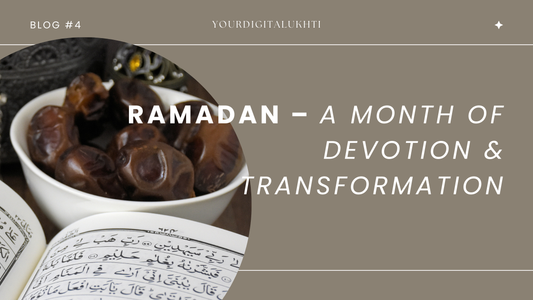 Ramadan - Ein Monat der Hingabe & Veränderung